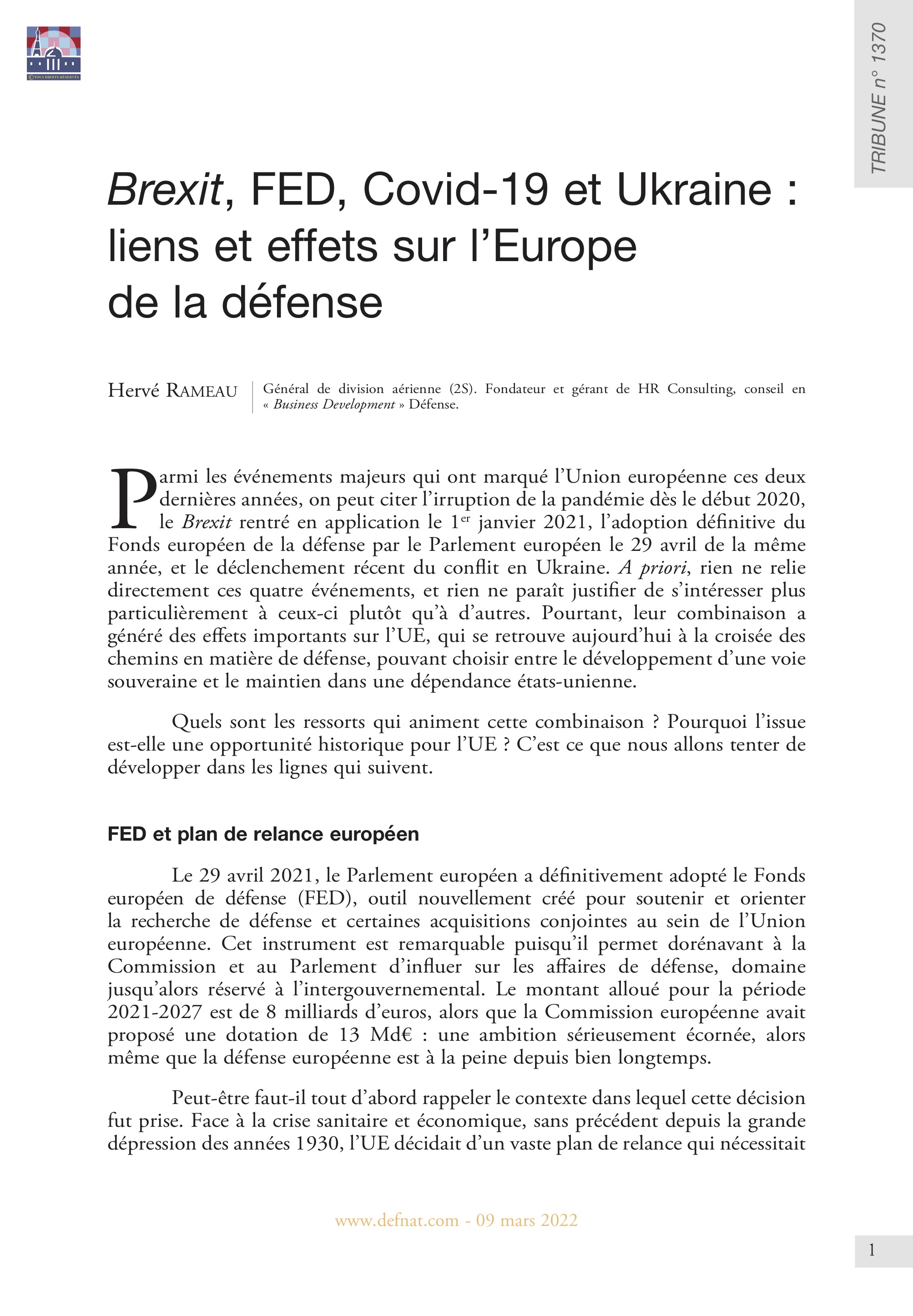 Brexit, FED, Covid-19 et Ukraine : liens et effets sur l’Europe de la défense (T 1370)
